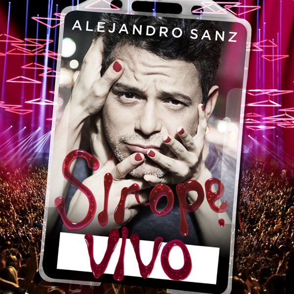 Alejandro Sanz - Camino De Rosas