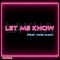 Let Me Know (feat. King Madi) - Layna lyrics