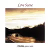 Yiruma Debut Album 'Love Scene' (The Original & the Very First Recording) album lyrics, reviews, download