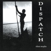 Dispatch - Hey, Hey