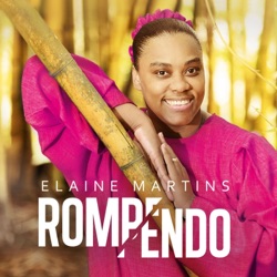 Elaine Martins - Rompendo