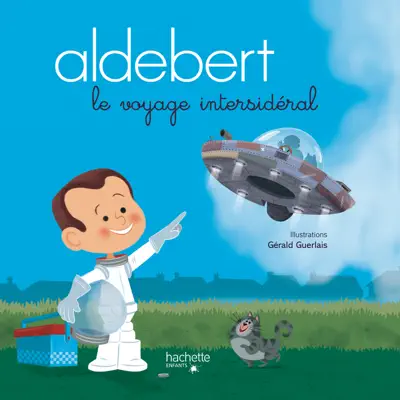 Le voyage intersidéral - Aldebert