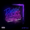 Partyin' Next Door - Single