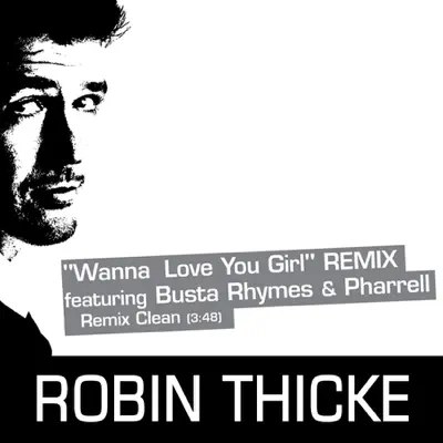 Wanna Love You Girl (Remix) - Single - Busta Rhymes