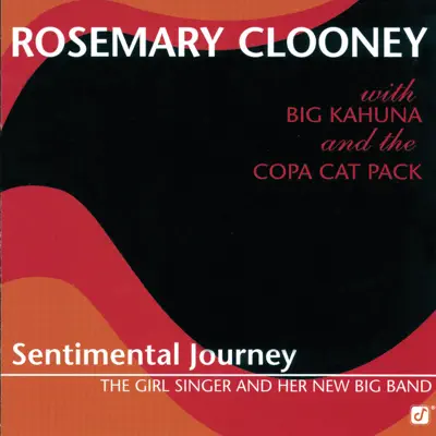 Sentimental Journey - Rosemary Clooney