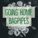 Going Home (Bagpipes) - Going Home