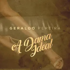 A Dama Ideal - Geraldo Pereira