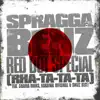 Stream & download Red Dot Special (Rha-Ta-Ta-Ta) [feat. Kardinal Offishall, Shabba Ranks & Swizz Beatz] - Single