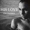 His Love - Vita Chambers lyrics