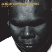 Geoffrey Gurrumul Yunupingu - Marwurrumburr