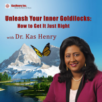Unleash Your Inner Goldilocks: How to Get It Just Right podcast