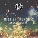 Midnight Munchies (feat. Pasdat) by Snaxx