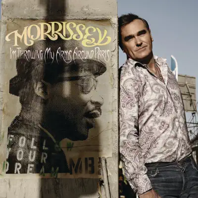 I'm Throwing My Arms Around Paris / Shame Is the Name - Single - Morrissey