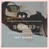 16 Years Old (feat. Cassidy) - Single album lyrics, reviews, download