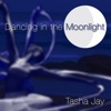 Dancing In the Moonlight - Single