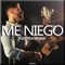 Me Niego artwork