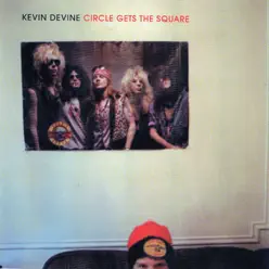 Circle Gets the Square - Kevin Devine