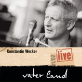 Vaterland Live - Konstantin Wecker