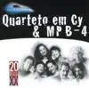 20 Grandes Sucessos: Quarteto Em Cy & MPB-4 album lyrics, reviews, download