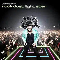 Rock Dust Light Star (Bonus Track Version) - Jamiroquai