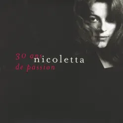 30 Ans de passion - Nicoletta