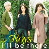 I'll Be There - Single I'll Be There - Single