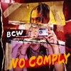 BCW - Dong An (feat. 家家)