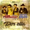 Por Ella (feat. Adair Elizalde) - Los Paseantes lyrics