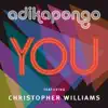 You (feat. Christopher Williams) - Single album lyrics, reviews, download