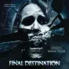 The Final Destination (Original Motion Picture Soundtrack) album lyrics, reviews, download
