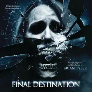lataa albumi Brian Tyler - The Final Destination Original Motion Picture Soundtrack