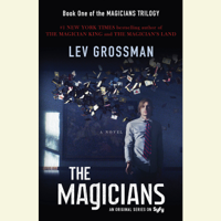 Lev Grossman - The Magicians: A Novel (Unabridged) artwork