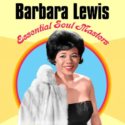 Essential Soul Masters - Barbara Lewis Essential Soul Masters - Barbara Lewis