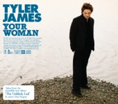 Tyler James - Your Woman
