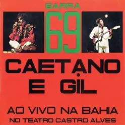 Barra 69 - Gilberto Gil
