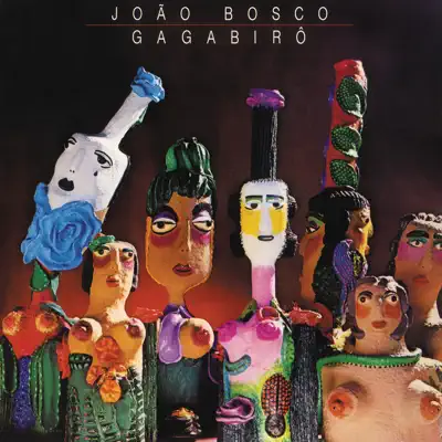 Gagabirô - João Bosco