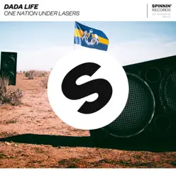 One Nation Under Lasers - Single - Dada Life One Nation Under Lasers - Single - Dada Life