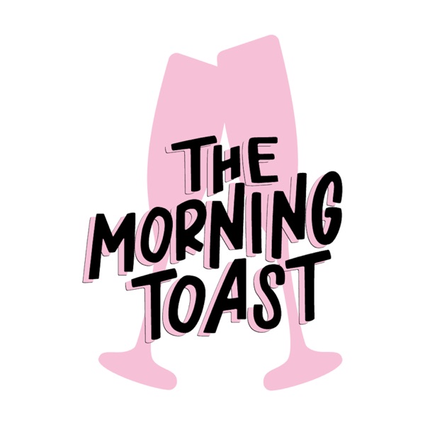 The Morning Toast The Morning Toast