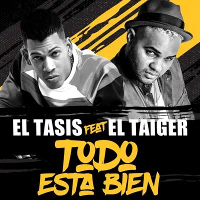 Todo Esta Bien - Single - El Taiger