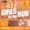 Girls on the Run, Vol. 3 (40 Running and Workout Hits)