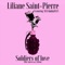 LILIANE SAINT-PIERRE Ft. MANdolinMAN - Soldiers of love - 30th anniversary edition