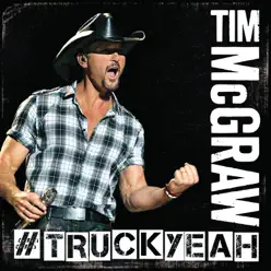 Truck Yeah - Single - Tim Mcgraw