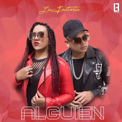 Alguien - Single - La Factoría