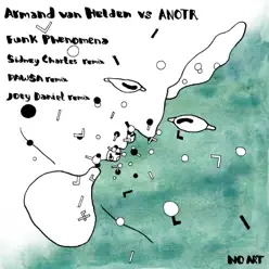 Funk Phenomena (Remixes) - Armand Van Helden Funk Phenomena (Remixes) - Armand Van Helden