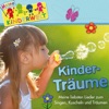 Kinderträume: Meine liebsten Lieder singen zum Kuscheln und Träumen