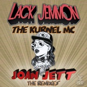 Lack Jemmon - Joan Jett (feat. The Kurnel MC) - Liberty Chaps Remix