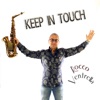 Keep in Touch - Single, 2018