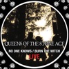 No One Knows / Burn the Witch (Live) - Single, 2005