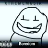 Boredom - EP album lyrics, reviews, download