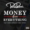 Money Over Everything (feat. Kirko Bangz & Chris Notez) - Single album lyrics, reviews, download